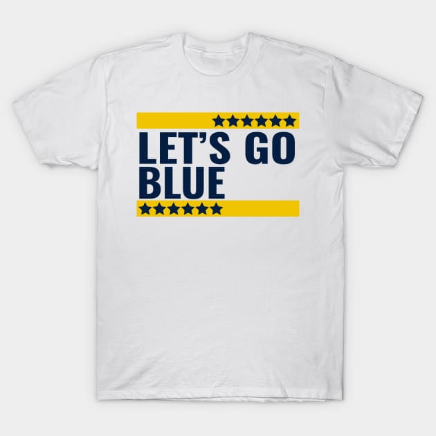 lets go blue T-Shirt by ALSPREYID